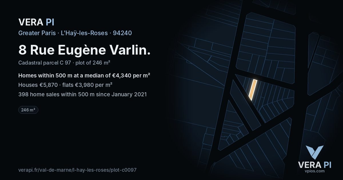 8 Rue Eugène Varlin, L'Haÿ-les-Roses at night – the plot lit, the parcels around coloured by the prices near them