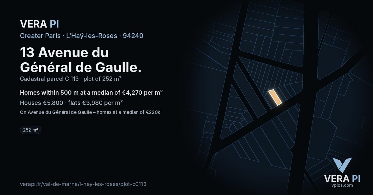 13 Avenue du Général de Gaulle, L'Haÿ-les-Roses at night – the plot lit, the parcels around coloured by the prices near them