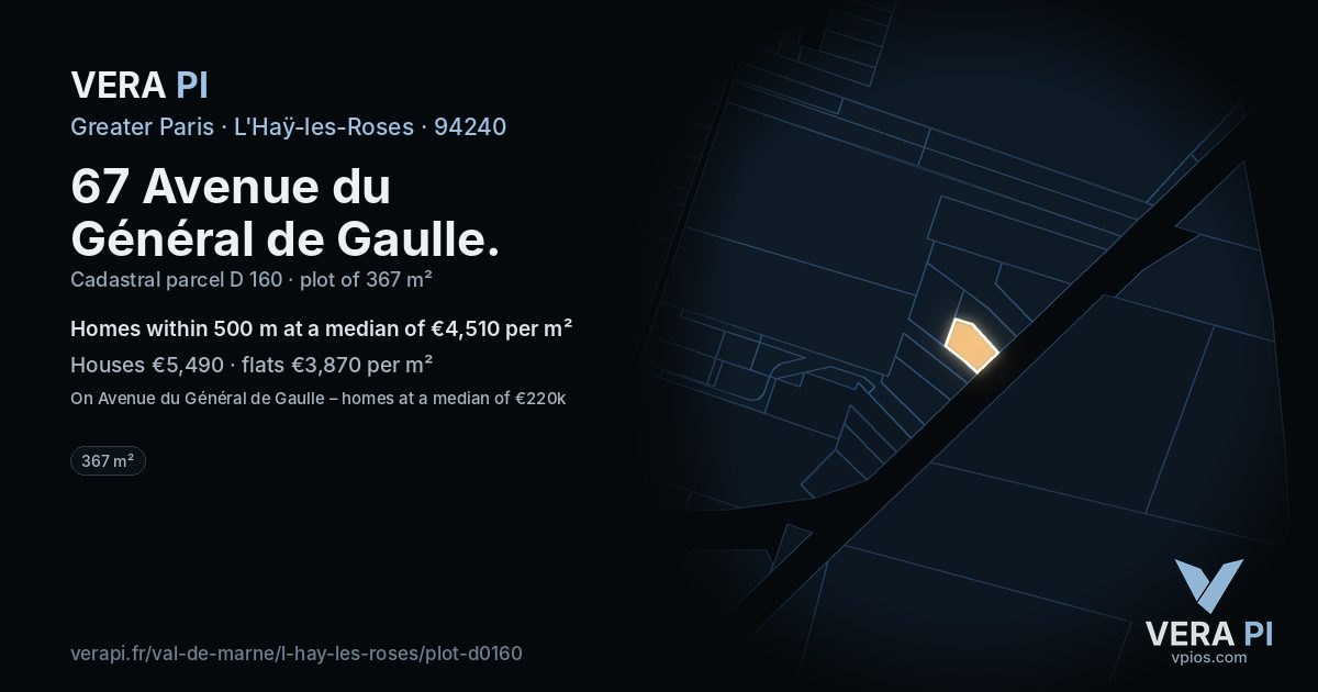 67 Avenue du Général de Gaulle, L'Haÿ-les-Roses at night – the plot lit, the parcels around coloured by the prices near them