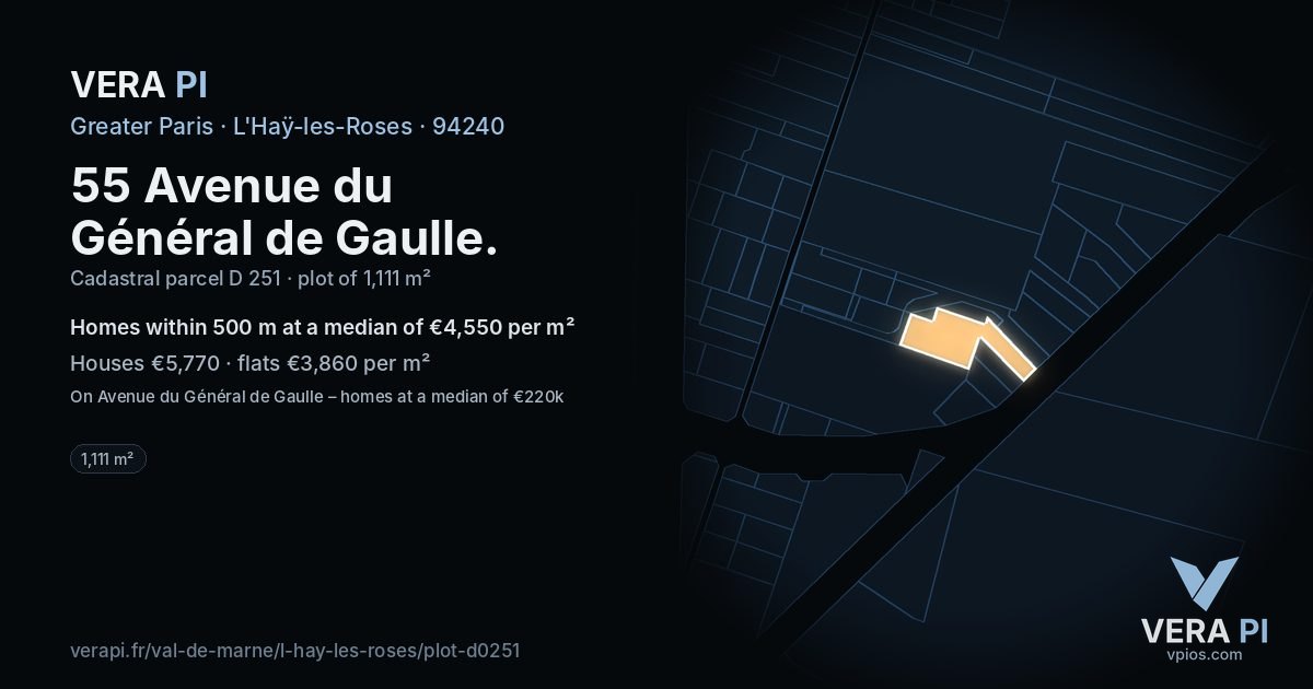 55 Avenue du Général de Gaulle, L'Haÿ-les-Roses at night – the plot lit, the parcels around coloured by the prices near them