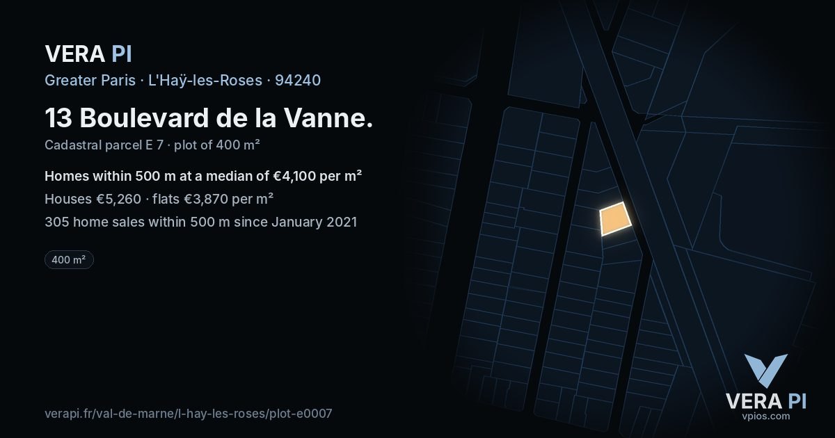 13 Boulevard de la Vanne, L'Haÿ-les-Roses at night – the plot lit, the parcels around coloured by the prices near them