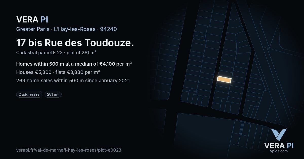 17 bis Rue des Toudouze, L'Haÿ-les-Roses at night – the plot lit, the parcels around coloured by the prices near them