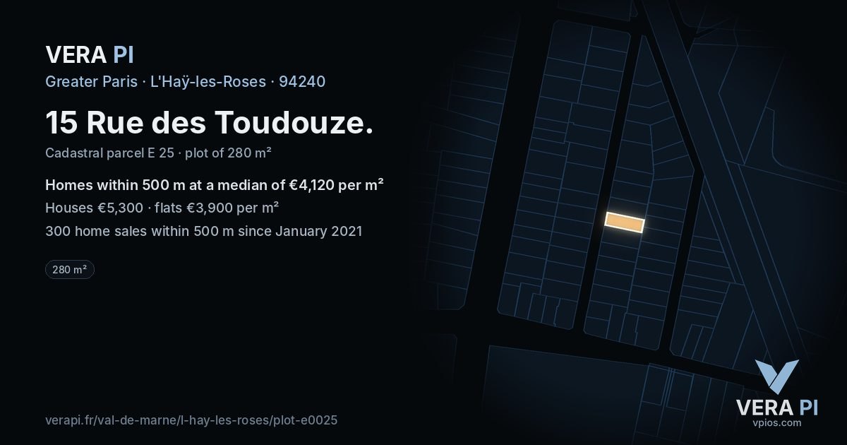 15 Rue des Toudouze, L'Haÿ-les-Roses at night – the plot lit, the parcels around coloured by the prices near them