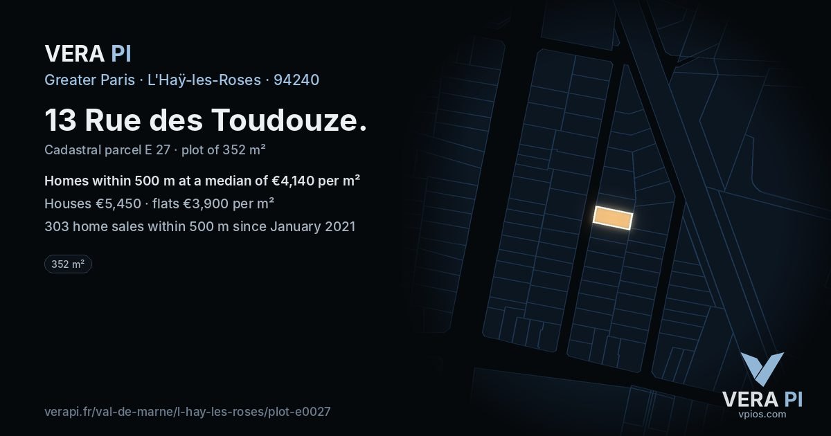 13 Rue des Toudouze, L'Haÿ-les-Roses at night – the plot lit, the parcels around coloured by the prices near them