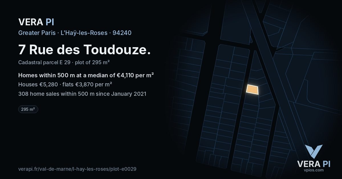 7 Rue des Toudouze, L'Haÿ-les-Roses at night – the plot lit, the parcels around coloured by the prices near them