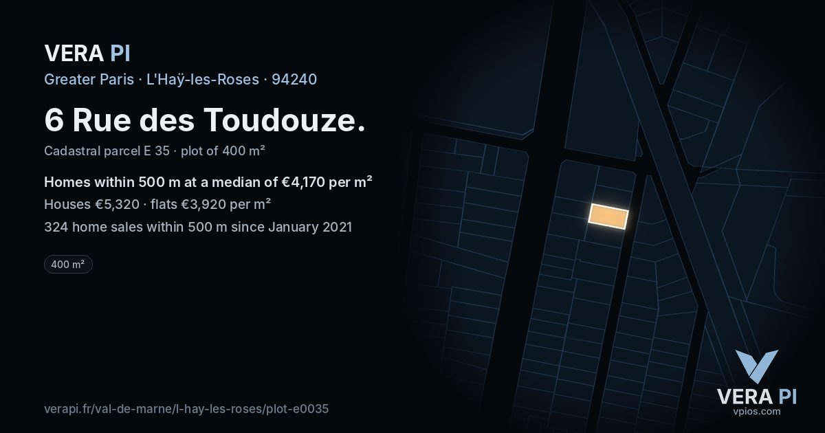 6 Rue des Toudouze, L'Haÿ-les-Roses at night – the plot lit, the parcels around coloured by the prices near them