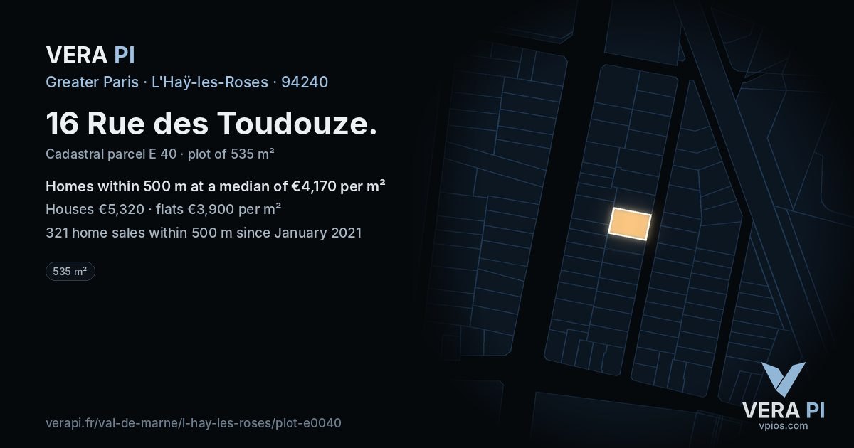 16 Rue des Toudouze, L'Haÿ-les-Roses at night – the plot lit, the parcels around coloured by the prices near them