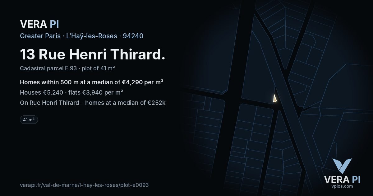 13 Rue Henri Thirard, L'Haÿ-les-Roses at night – the plot lit, the parcels around coloured by the prices near them