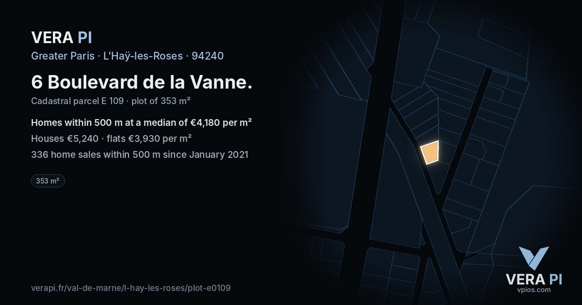 6 Boulevard de la Vanne, L'Haÿ-les-Roses at night – the plot lit, the parcels around coloured by the prices near them