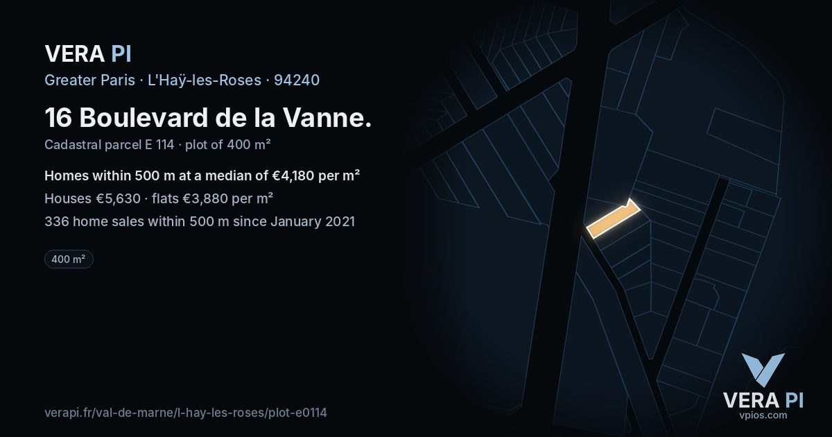 16 Boulevard de la Vanne, L'Haÿ-les-Roses at night – the plot lit, the parcels around coloured by the prices near them