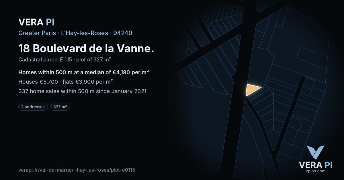 18 Boulevard de la Vanne, L'Haÿ-les-Roses at night – the plot lit, the parcels around coloured by the prices near them