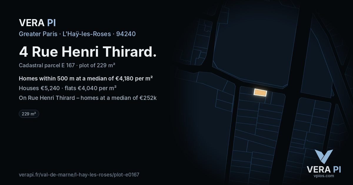 4 Rue Henri Thirard, L'Haÿ-les-Roses at night – the plot lit, the parcels around coloured by the prices near them