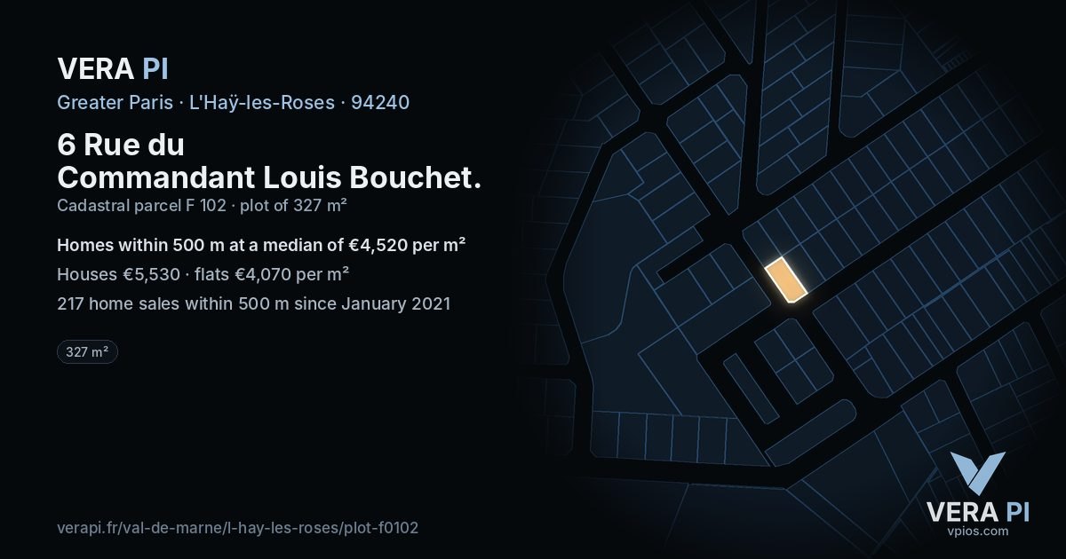 6 Rue du Commandant Louis Bouchet, L'Haÿ-les-Roses at night – the plot lit, the parcels around coloured by the prices near them