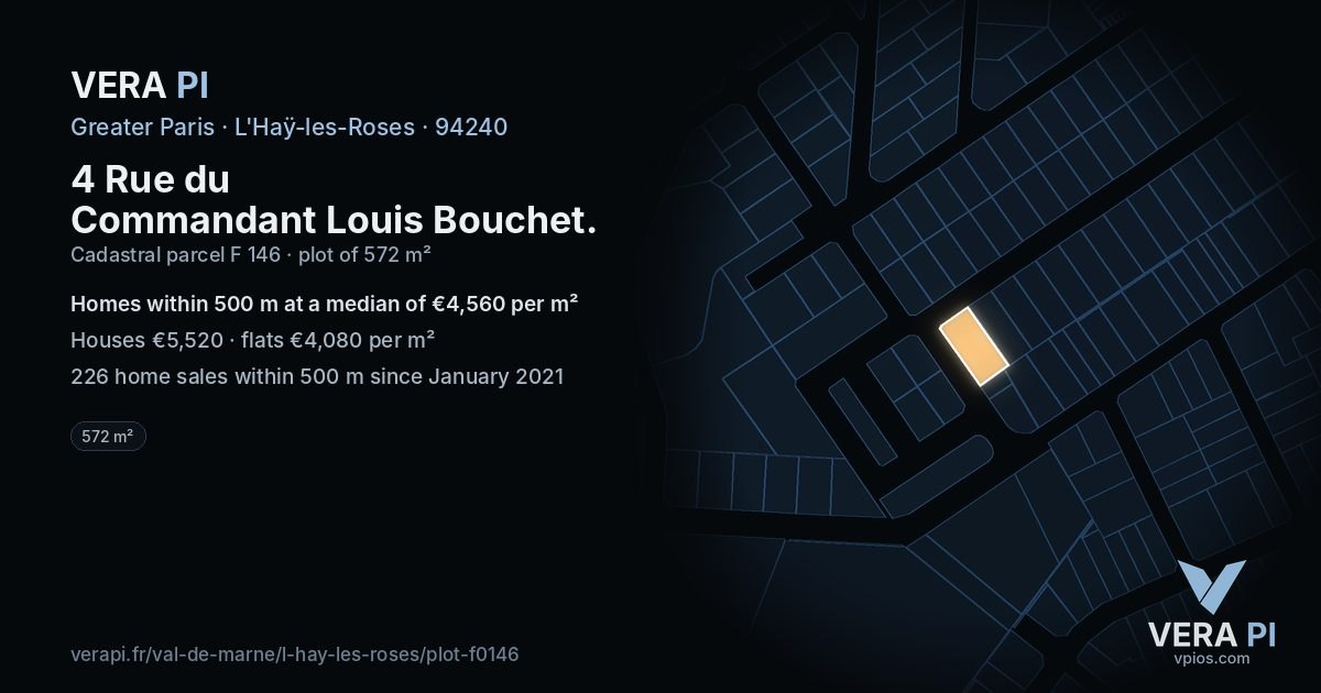 4 Rue du Commandant Louis Bouchet, L'Haÿ-les-Roses at night – the plot lit, the parcels around coloured by the prices near them