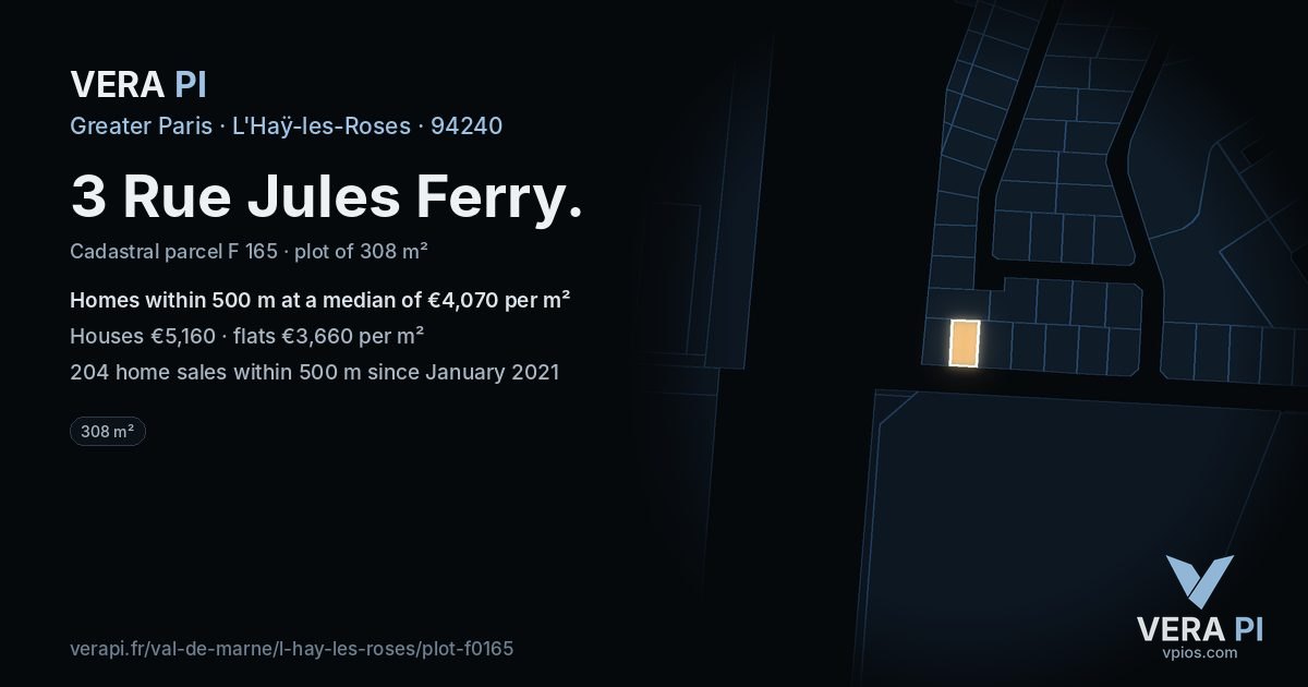 3 Rue Jules Ferry, L'Haÿ-les-Roses at night – the plot lit, the parcels around coloured by the prices near them