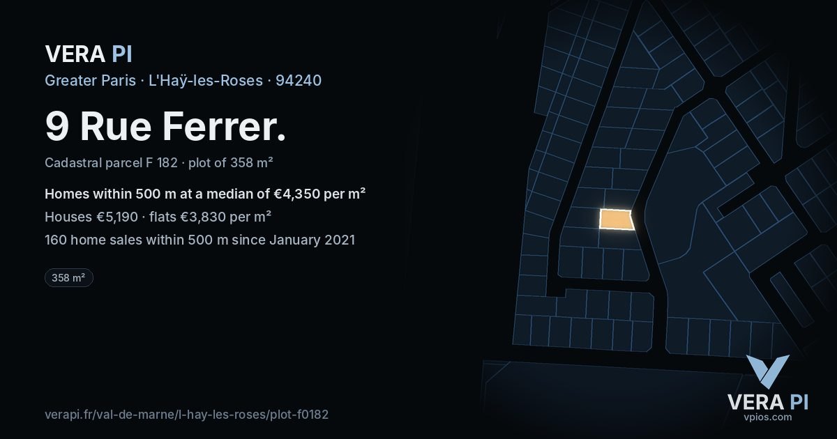 9 Rue Ferrer, L'Haÿ-les-Roses at night – the plot lit, the parcels around coloured by the prices near them