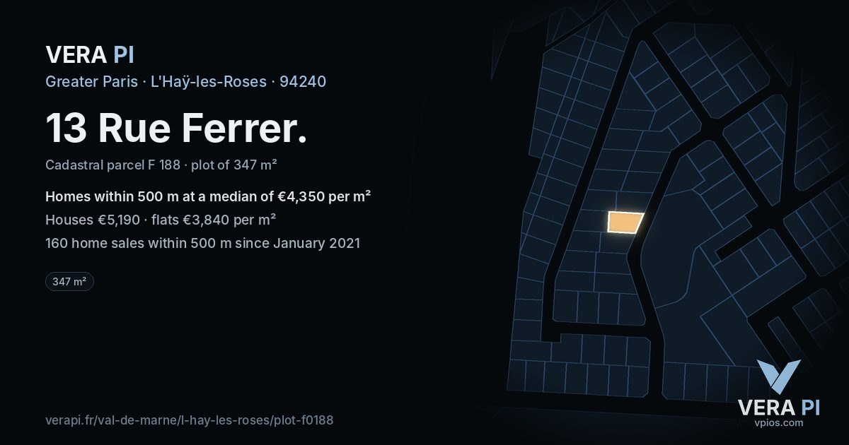 13 Rue Ferrer, L'Haÿ-les-Roses at night – the plot lit, the parcels around coloured by the prices near them