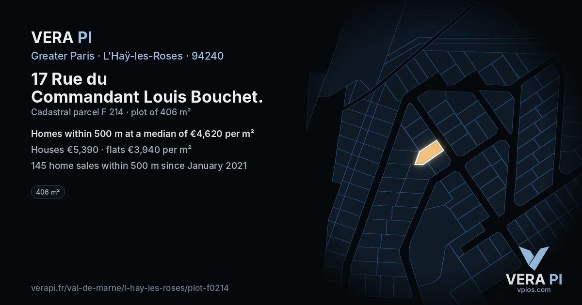 17 Rue du Commandant Louis Bouchet, L'Haÿ-les-Roses at night – the plot lit, the parcels around coloured by the prices near them