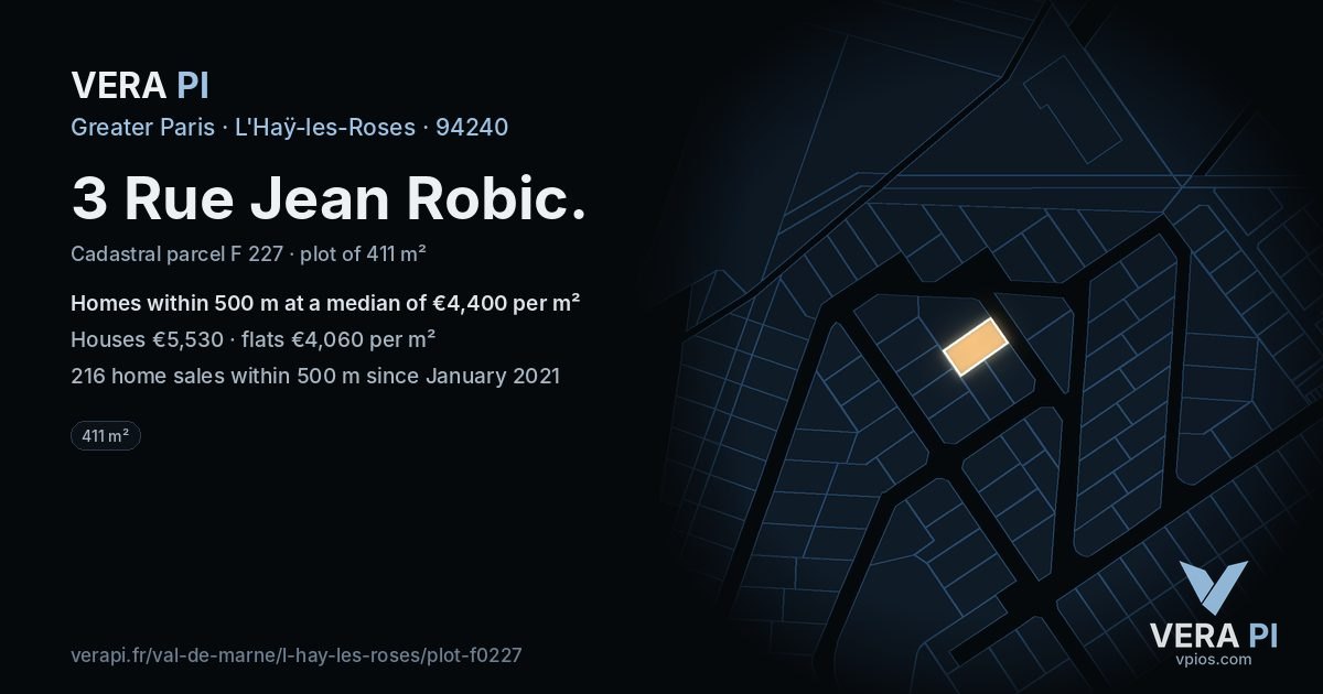 3 Rue Jean Robic, L'Haÿ-les-Roses at night – the plot lit, the parcels around coloured by the prices near them