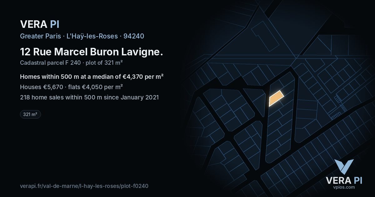 12 Rue Marcel Buron Lavigne, L'Haÿ-les-Roses at night – the plot lit, the parcels around coloured by the prices near them