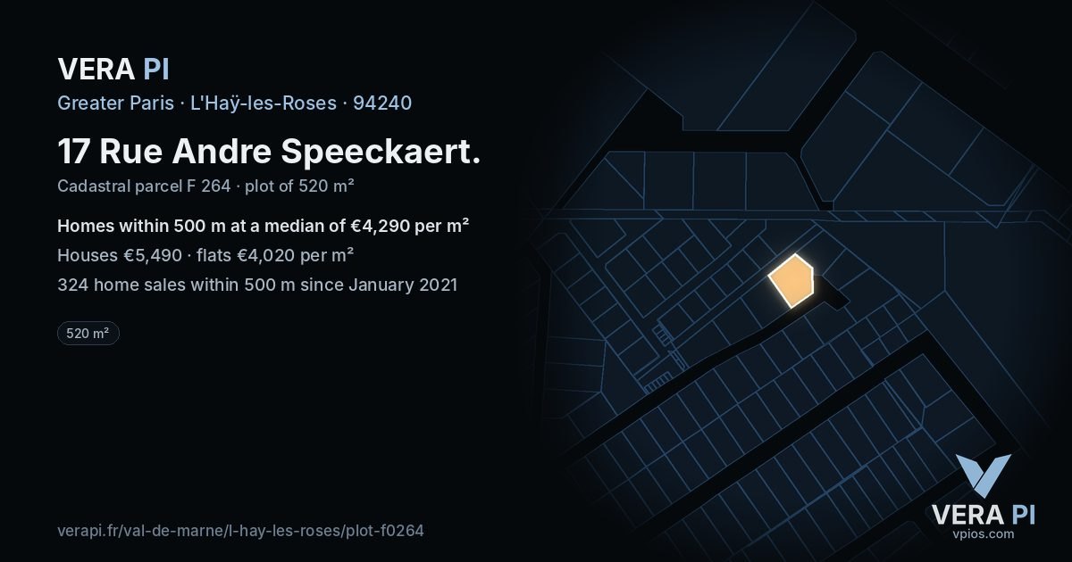 17 Rue Andre Speeckaert, L'Haÿ-les-Roses at night – the plot lit, the parcels around coloured by the prices near them