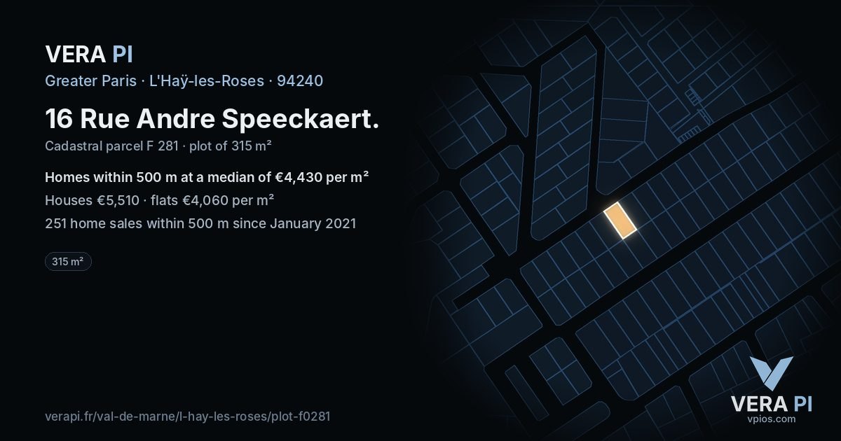 16 Rue Andre Speeckaert, L'Haÿ-les-Roses at night – the plot lit, the parcels around coloured by the prices near them