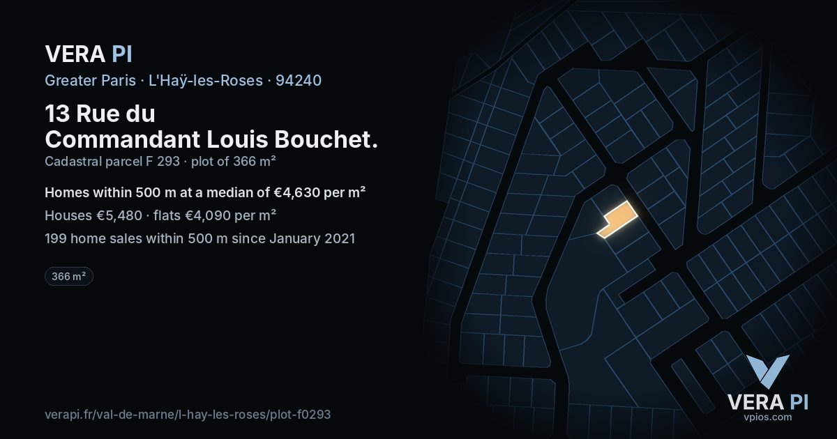 13 Rue du Commandant Louis Bouchet, L'Haÿ-les-Roses at night – the plot lit, the parcels around coloured by the prices near them