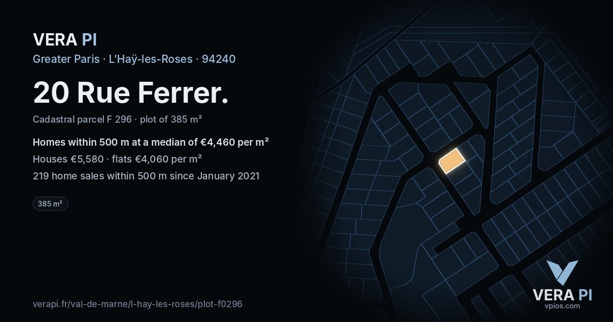 20 Rue Ferrer, L'Haÿ-les-Roses at night – the plot lit, the parcels around coloured by the prices near them