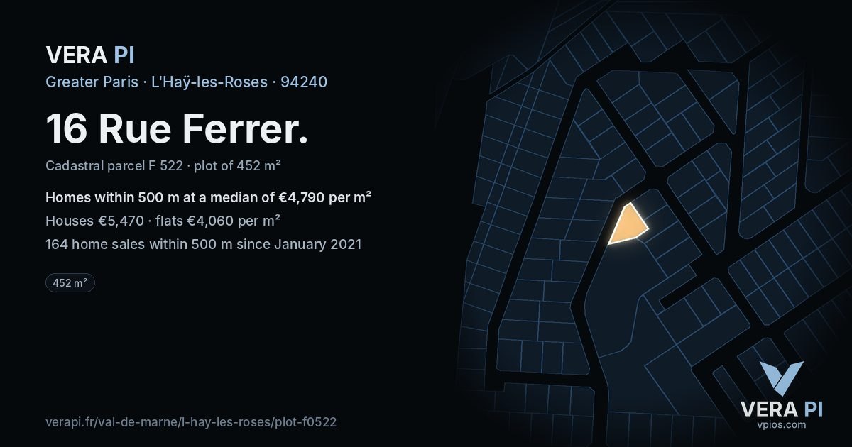 16 Rue Ferrer, L'Haÿ-les-Roses at night – the plot lit, the parcels around coloured by the prices near them
