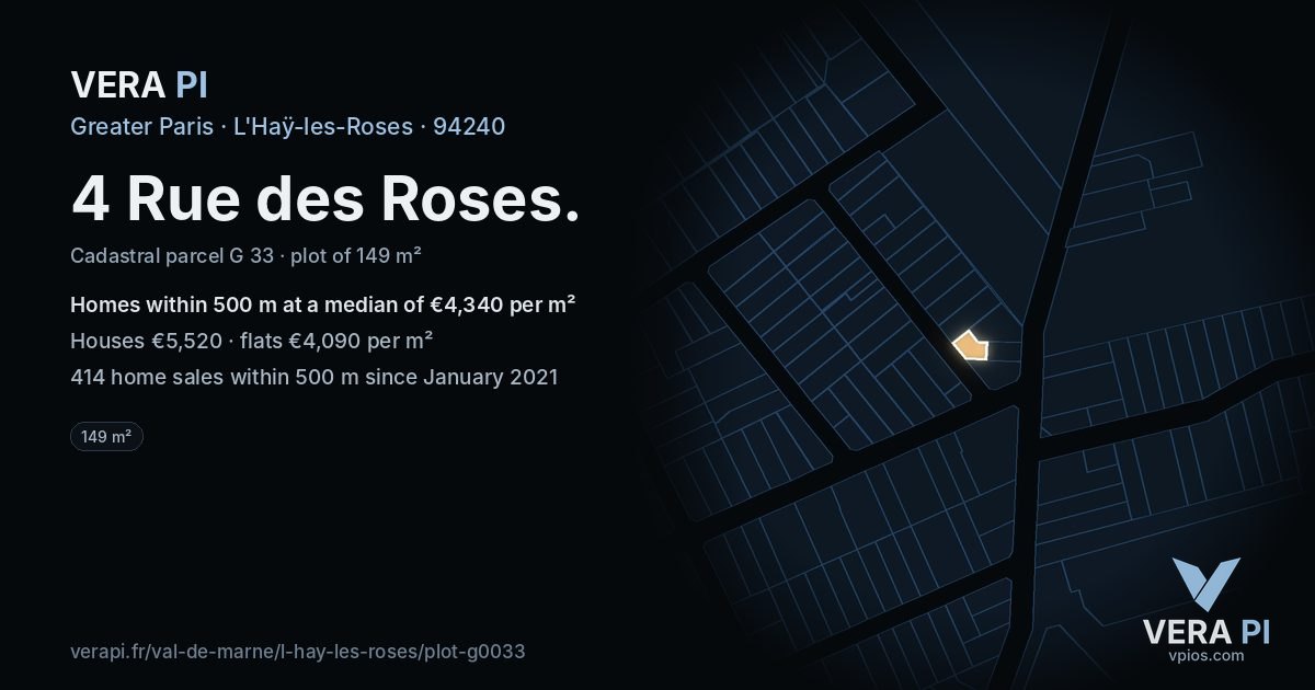 4 Rue des Roses, L'Haÿ-les-Roses at night – the plot lit, the parcels around coloured by the prices near them