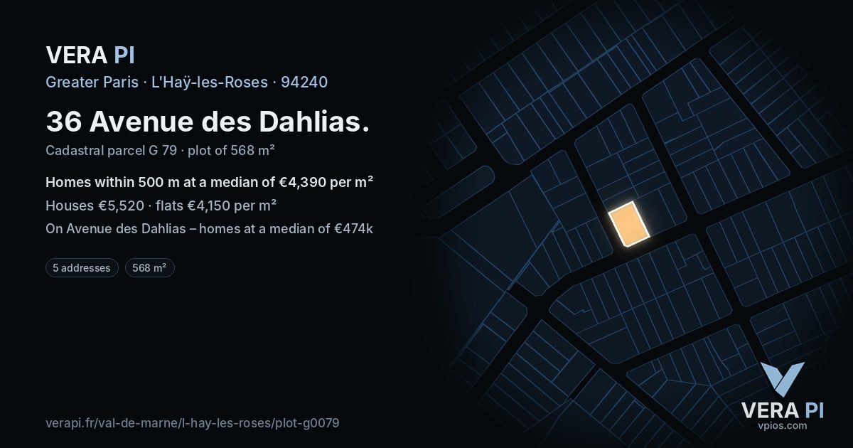 36 Avenue des Dahlias, L'Haÿ-les-Roses at night – the plot lit, the parcels around coloured by the prices near them