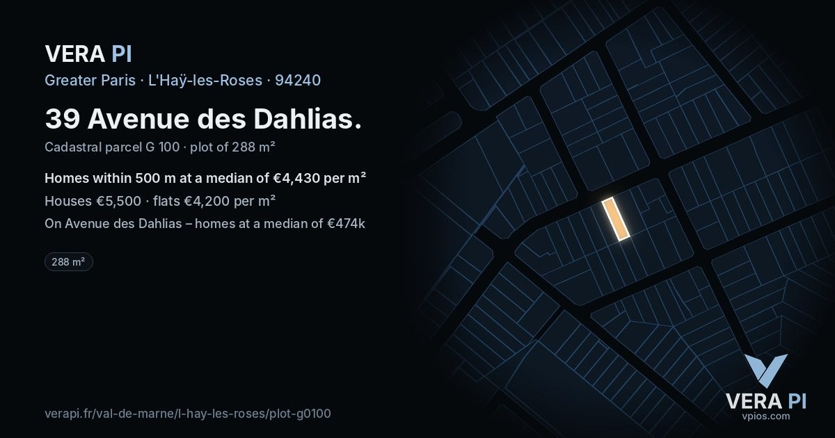 39 Avenue des Dahlias, L'Haÿ-les-Roses at night – the plot lit, the parcels around coloured by the prices near them
