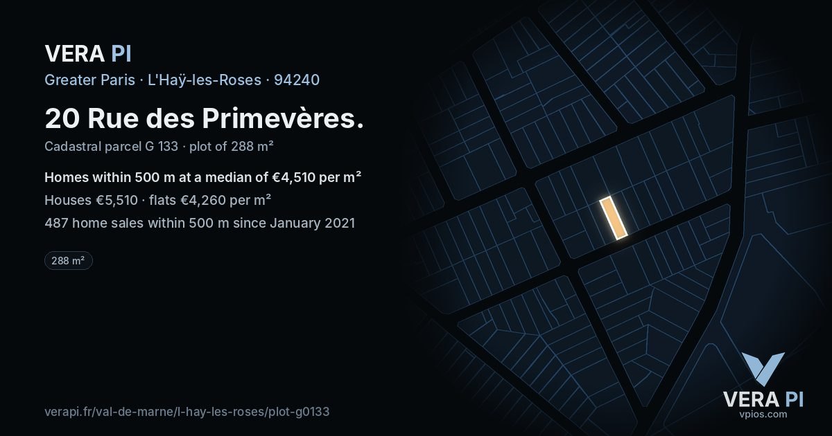 20 Rue des Primevères, L'Haÿ-les-Roses at night – the plot lit, the parcels around coloured by the prices near them