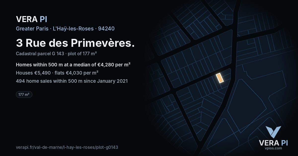 3 Rue des Primevères, L'Haÿ-les-Roses at night – the plot lit, the parcels around coloured by the prices near them