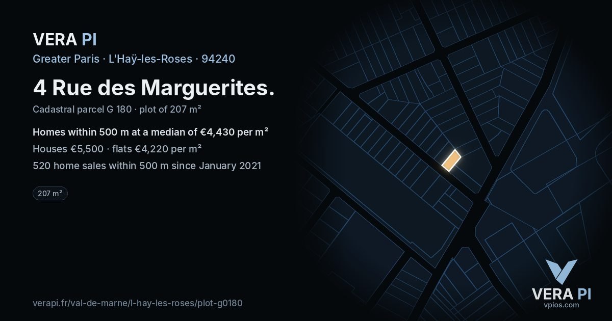 4 Rue des Marguerites, L'Haÿ-les-Roses at night – the plot lit, the parcels around coloured by the prices near them