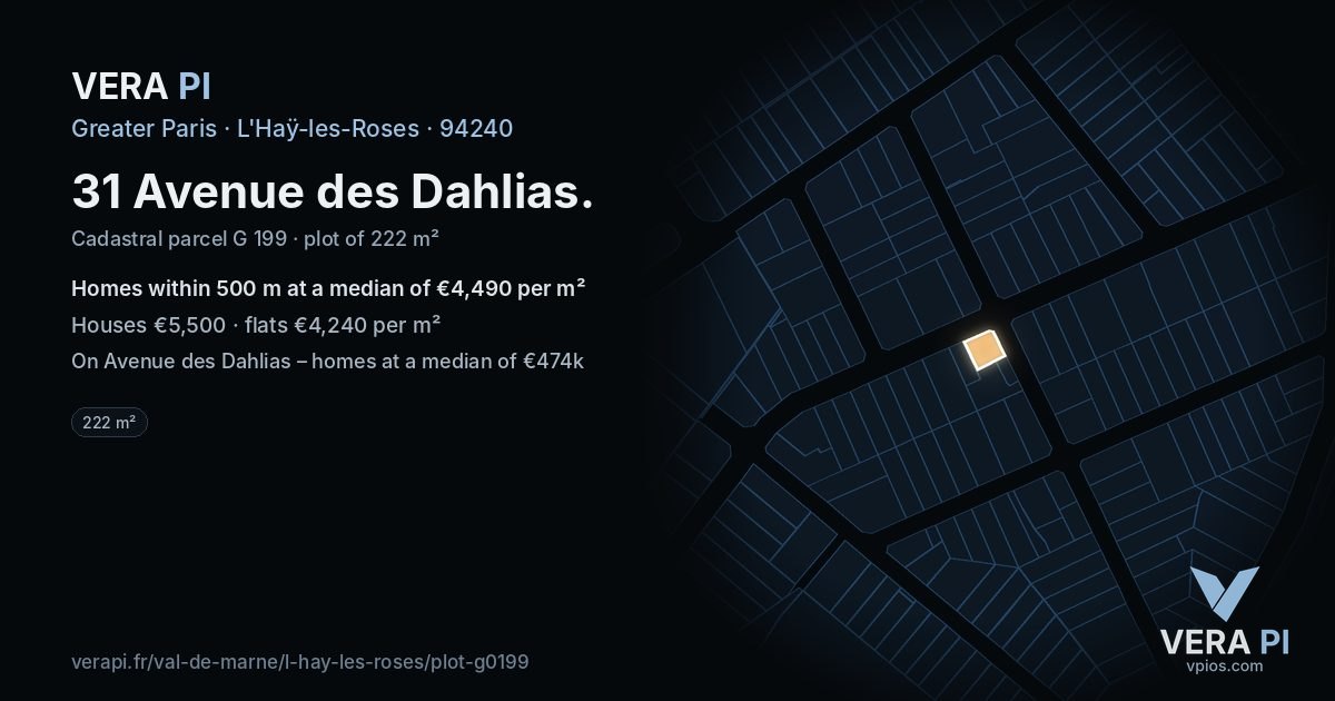 31 Avenue des Dahlias, L'Haÿ-les-Roses at night – the plot lit, the parcels around coloured by the prices near them