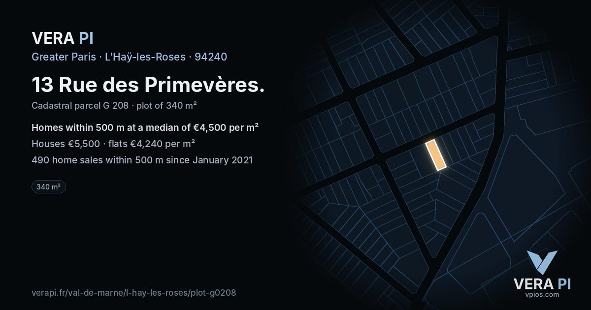 13 Rue des Primevères, L'Haÿ-les-Roses at night – the plot lit, the parcels around coloured by the prices near them