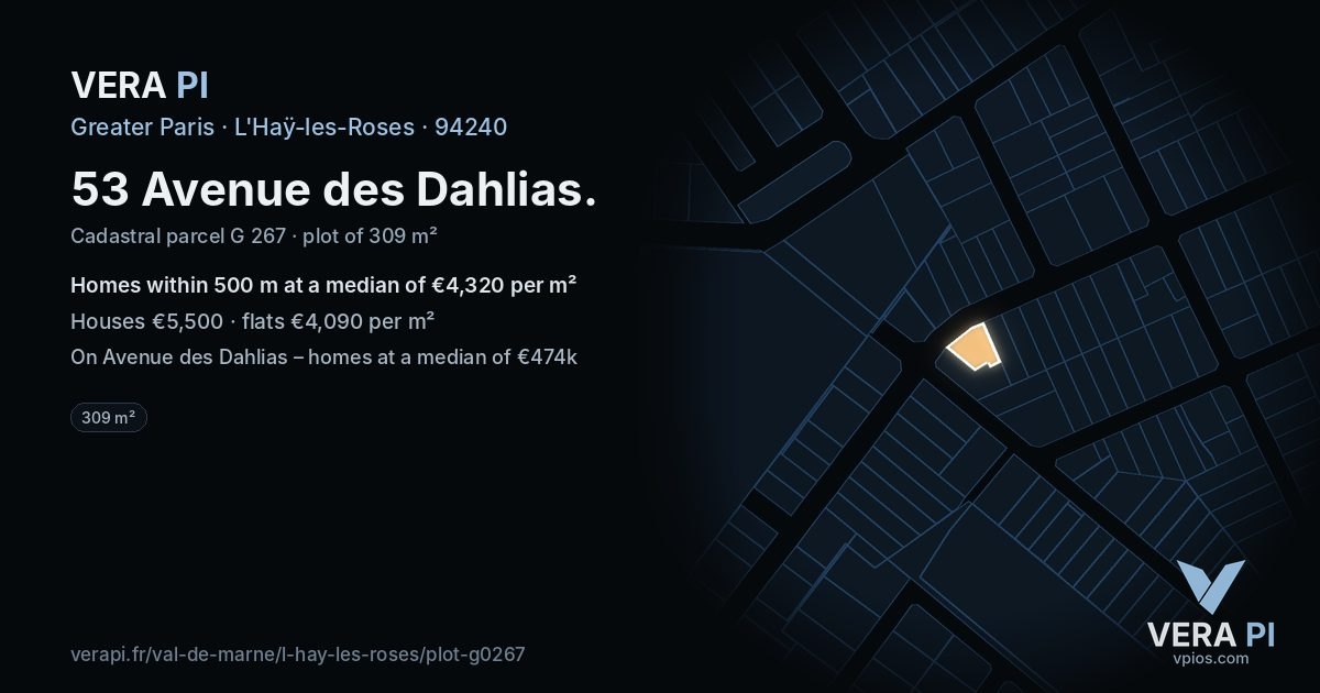 53 Avenue des Dahlias, L'Haÿ-les-Roses at night – the plot lit, the parcels around coloured by the prices near them