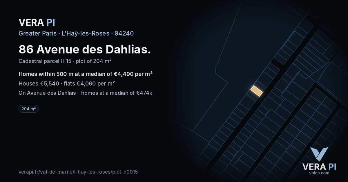 86 Avenue des Dahlias, L'Haÿ-les-Roses at night – the plot lit, the parcels around coloured by the prices near them
