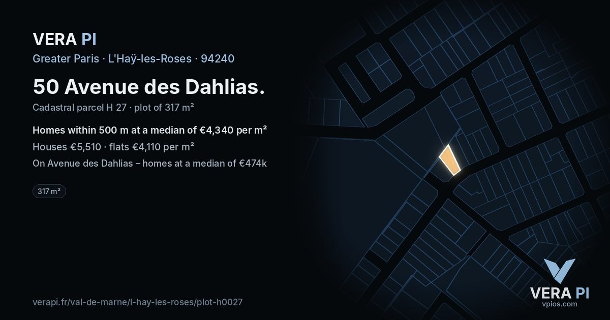 50 Avenue des Dahlias, L'Haÿ-les-Roses at night – the plot lit, the parcels around coloured by the prices near them