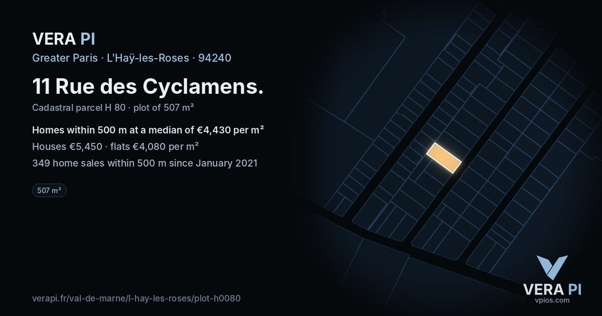 11 Rue des Cyclamens, L'Haÿ-les-Roses at night – the plot lit, the parcels around coloured by the prices near them