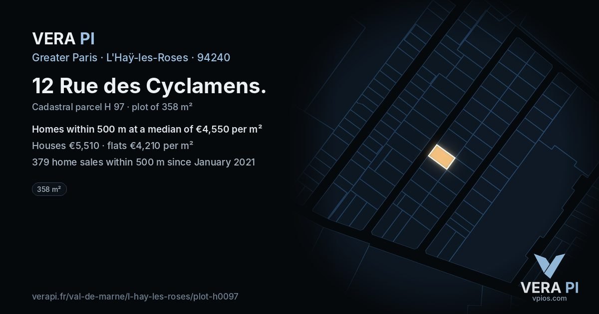 12 Rue des Cyclamens, L'Haÿ-les-Roses at night – the plot lit, the parcels around coloured by the prices near them