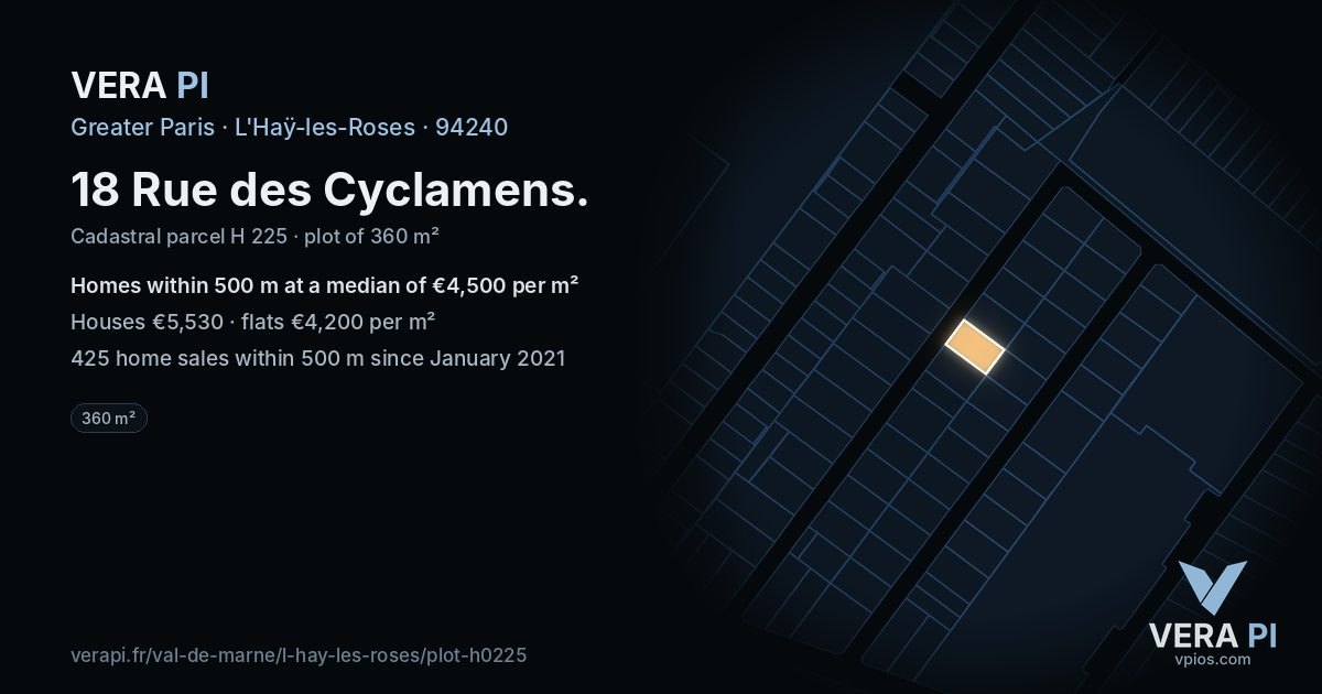 18 Rue des Cyclamens, L'Haÿ-les-Roses at night – the plot lit, the parcels around coloured by the prices near them