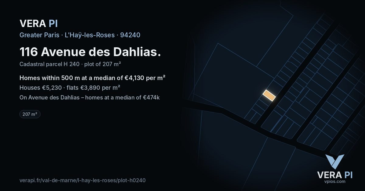 116 Avenue des Dahlias, L'Haÿ-les-Roses at night – the plot lit, the parcels around coloured by the prices near them