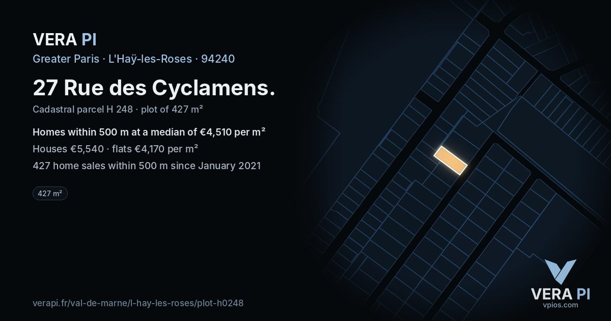 27 Rue des Cyclamens, L'Haÿ-les-Roses at night – the plot lit, the parcels around coloured by the prices near them