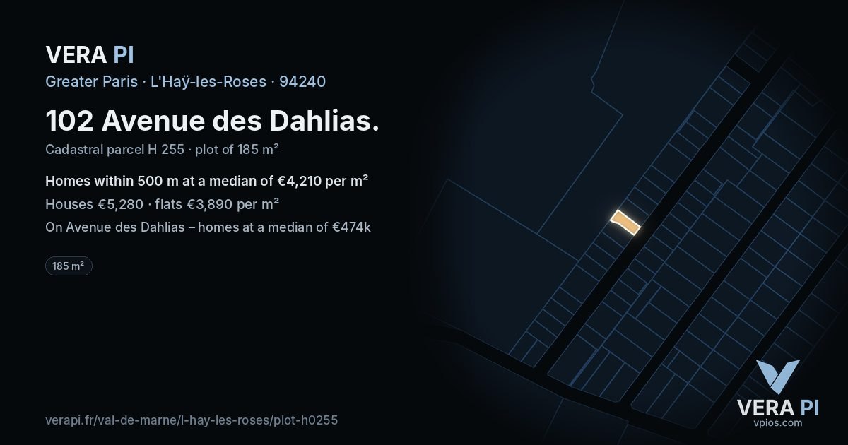 102 Avenue des Dahlias, L'Haÿ-les-Roses at night – the plot lit, the parcels around coloured by the prices near them
