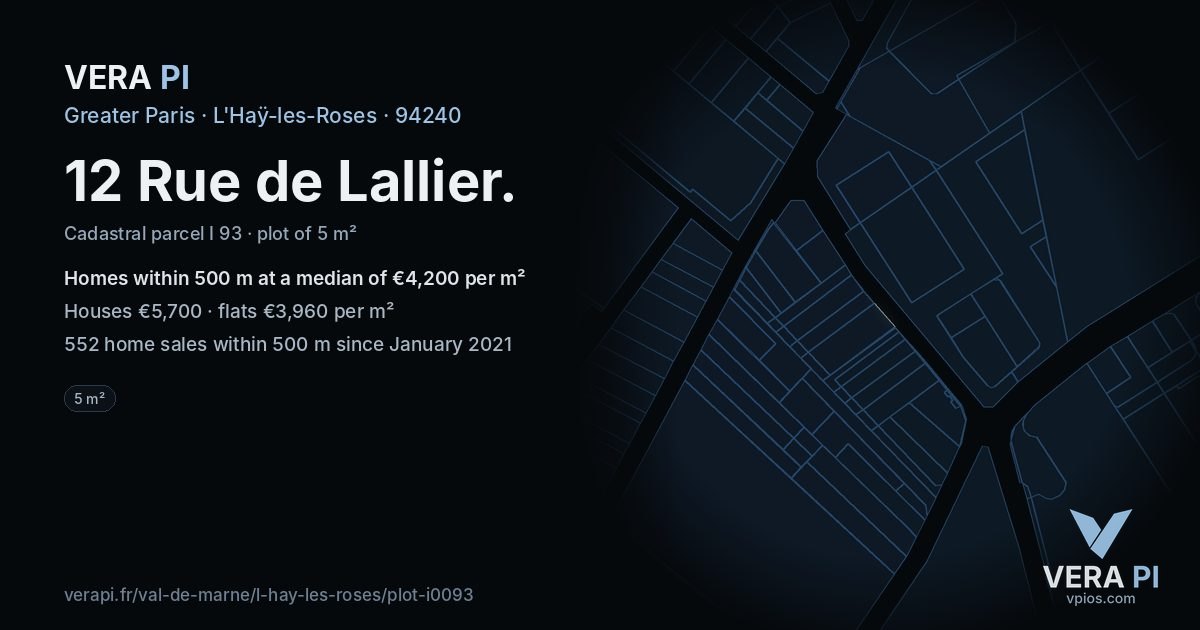 12 Rue de Lallier, L'Haÿ-les-Roses at night – the plot lit, the parcels around coloured by the prices near them