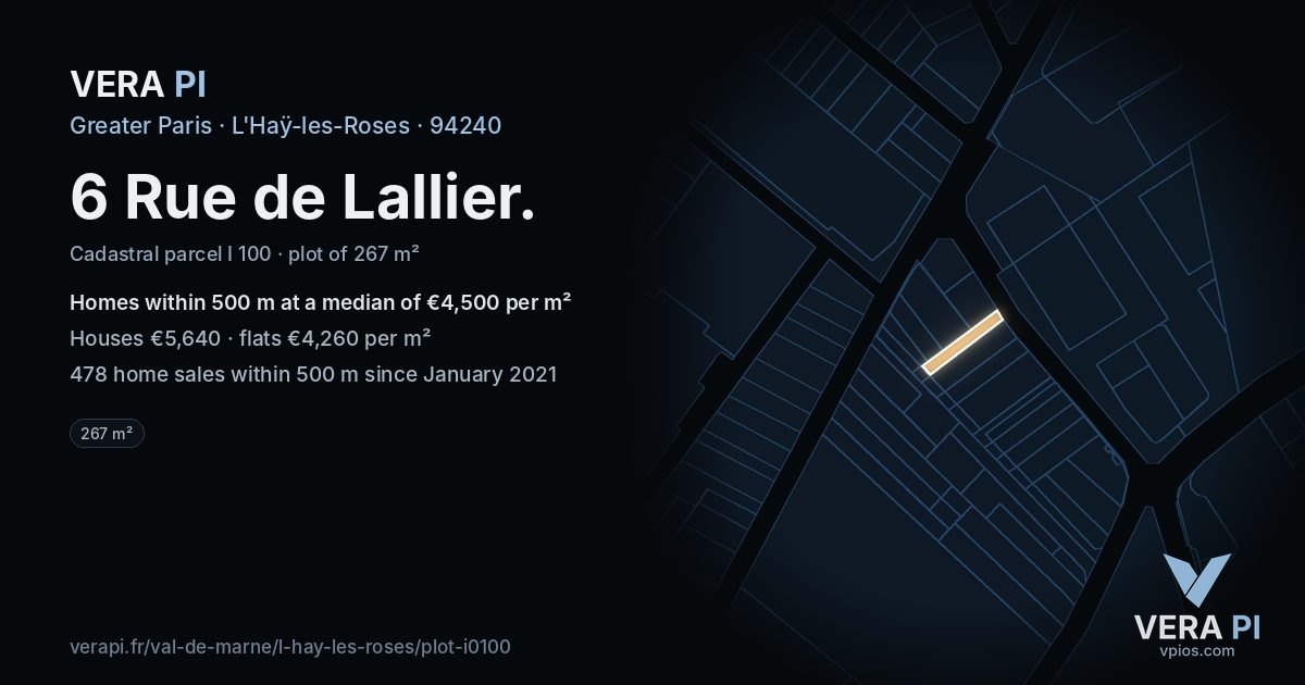 6 Rue de Lallier, L'Haÿ-les-Roses at night – the plot lit, the parcels around coloured by the prices near them