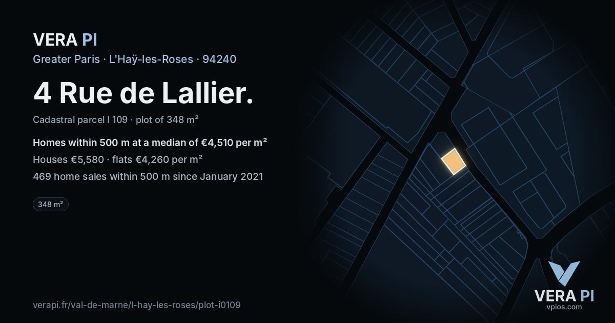 4 Rue de Lallier, L'Haÿ-les-Roses at night – the plot lit, the parcels around coloured by the prices near them