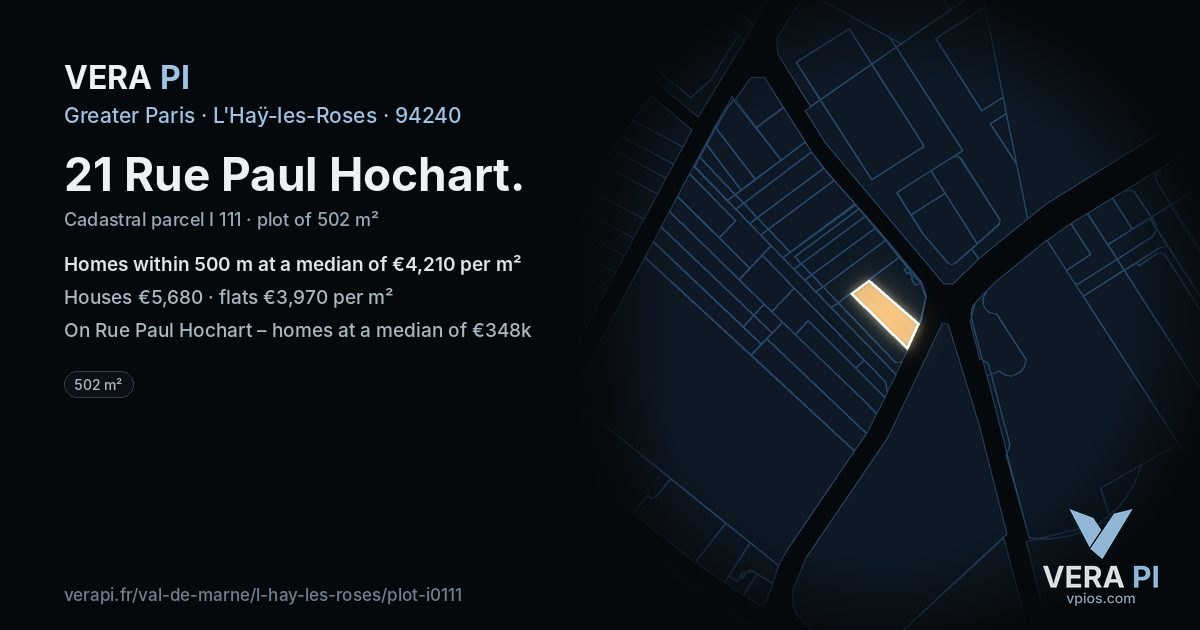 21 Rue Paul Hochart, L'Haÿ-les-Roses at night – the plot lit, the parcels around coloured by the prices near them